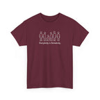 Everybody is Somebody Tee