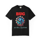 Bug in the System Tee