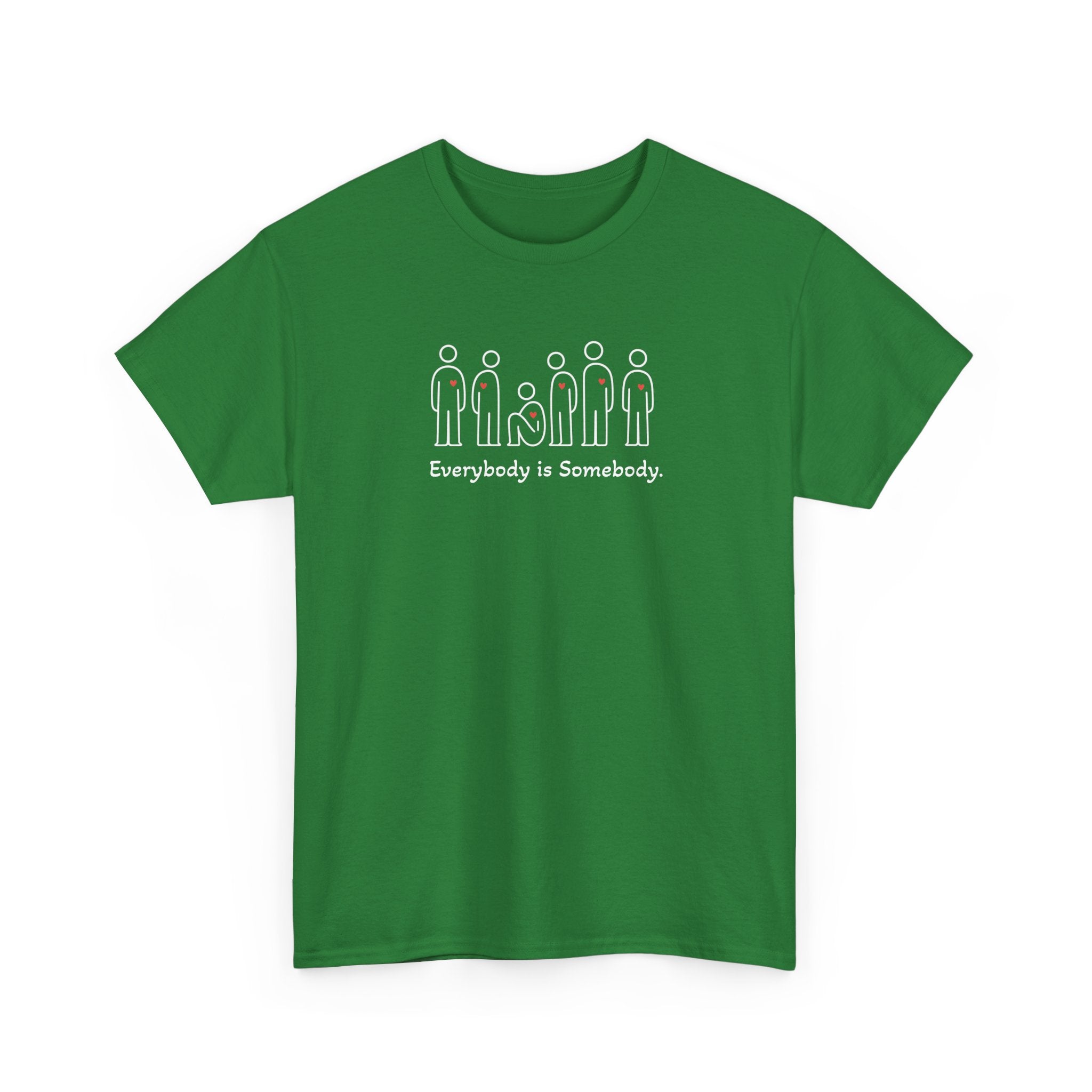 Everybody is Somebody Tee | WE–R™