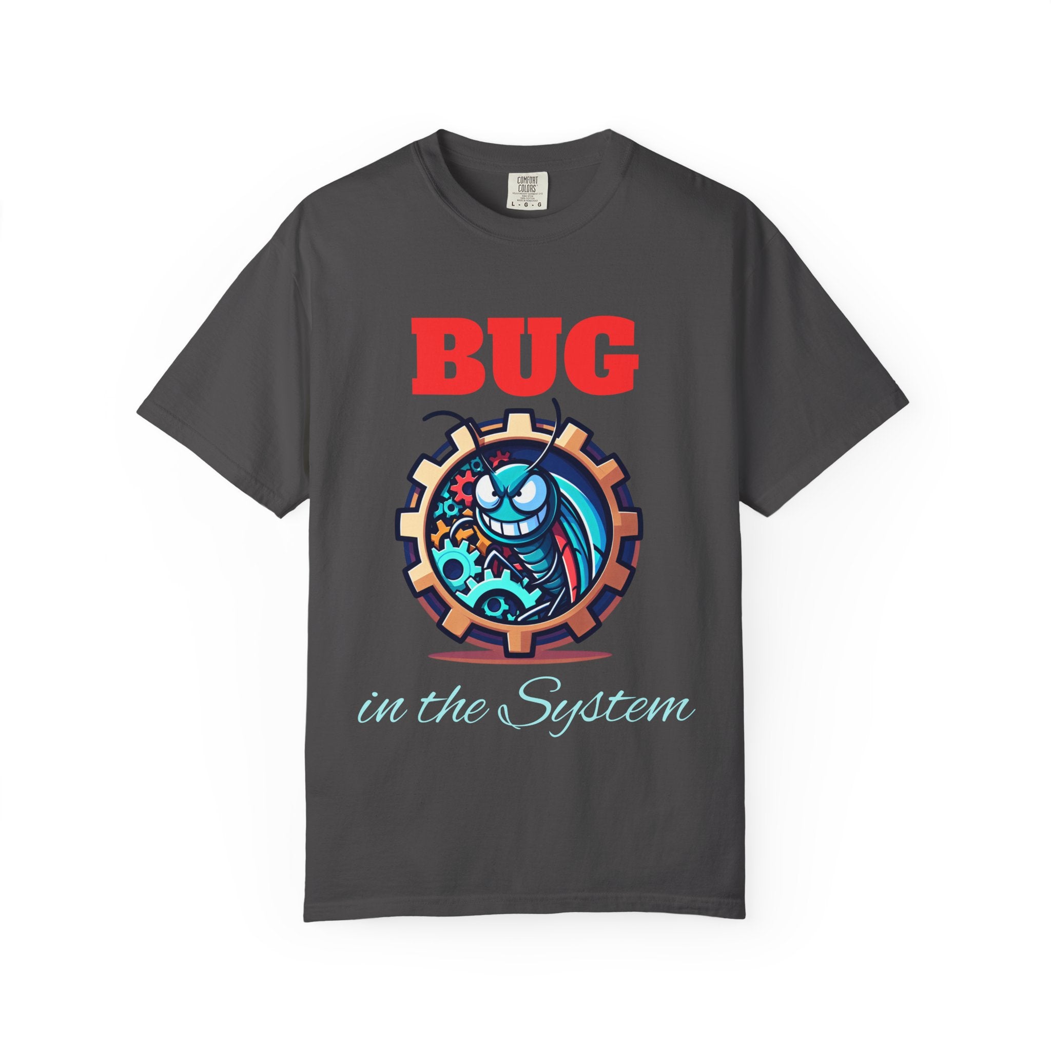 Bug in the System Tee | WE–R™