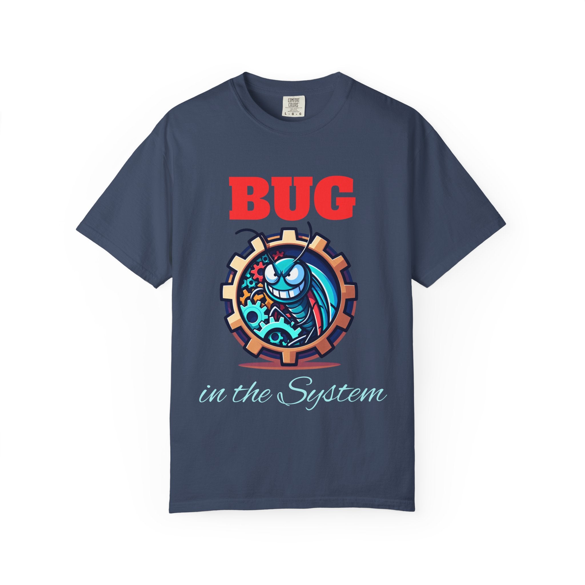 Bug in the System Tee | WE–R™