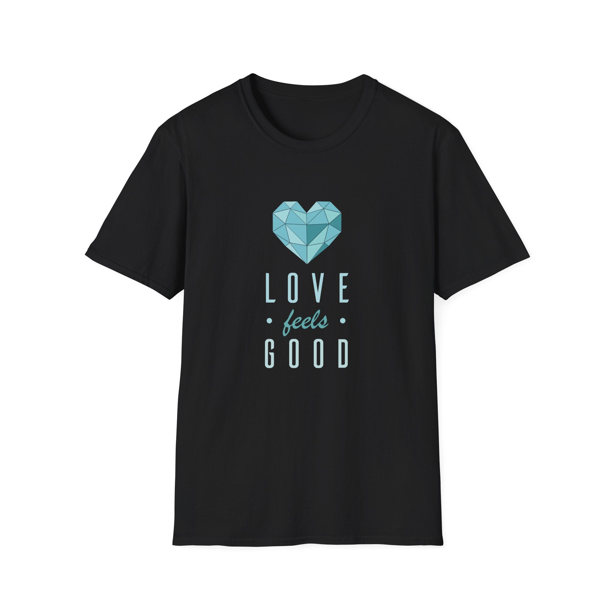 Love feels good Unisex Softstyle T-Shirt | WE–R™