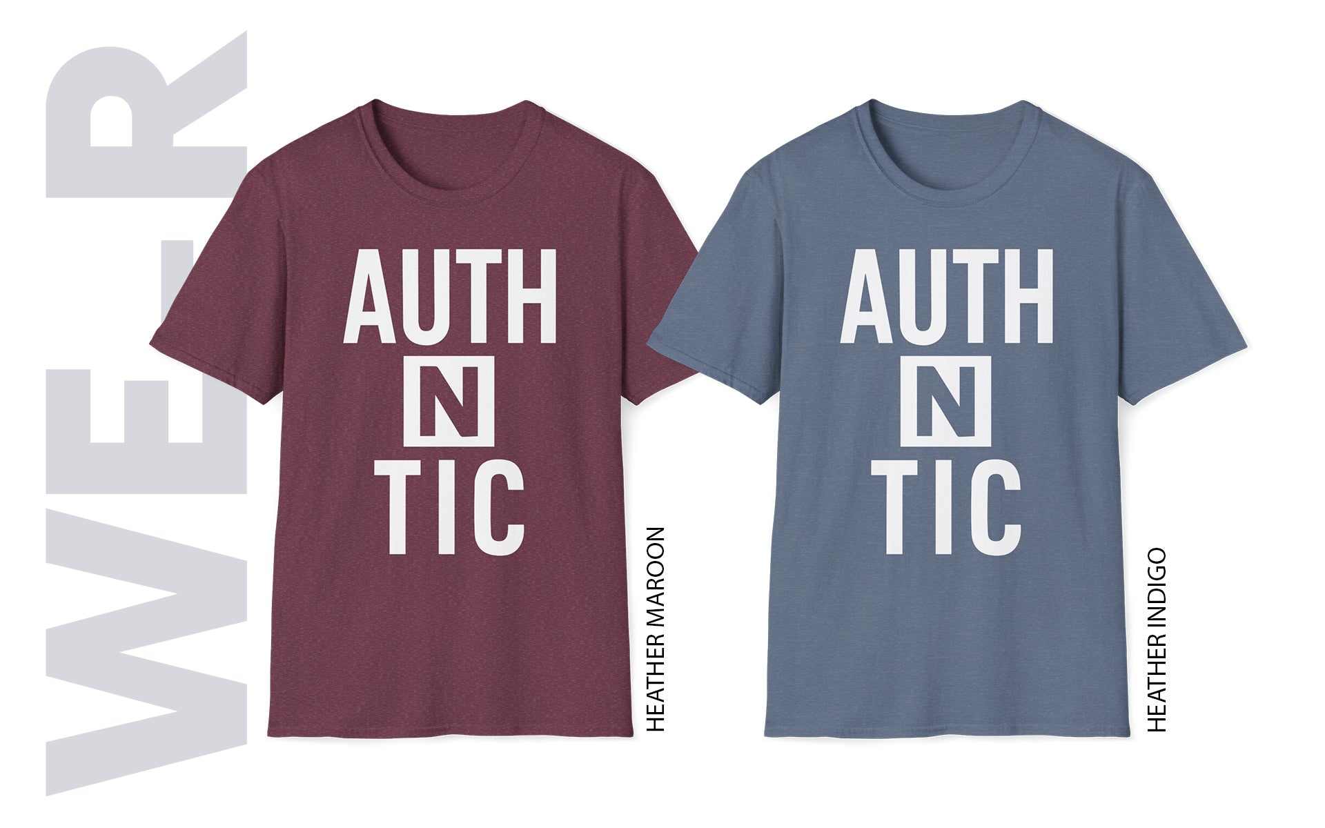 Authentic unisex T-Shirt – WE–R™