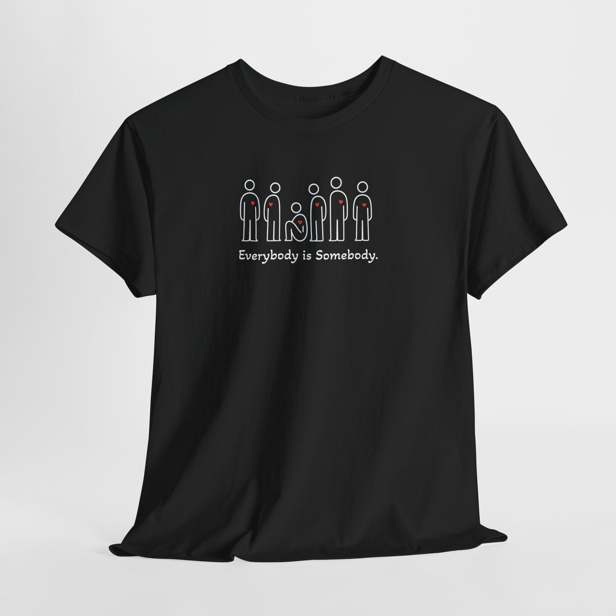 Everybody is Somebody Tee | WE–R™
