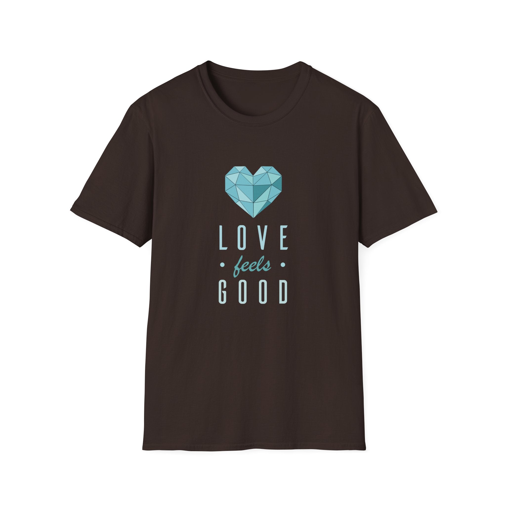 Love feels good Unisex Softstyle T-Shirt | WE–R™