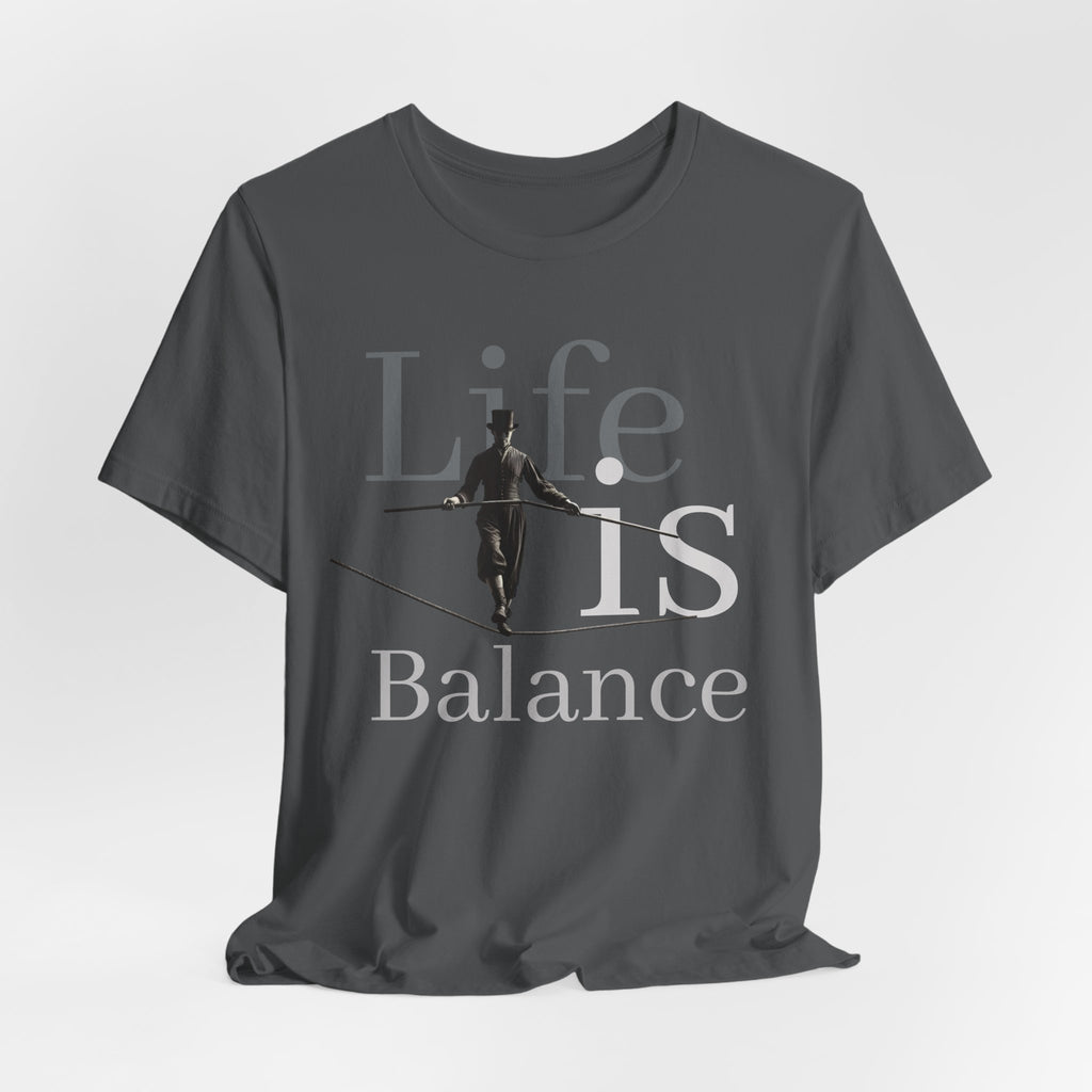 Life is Balance unisex tee
