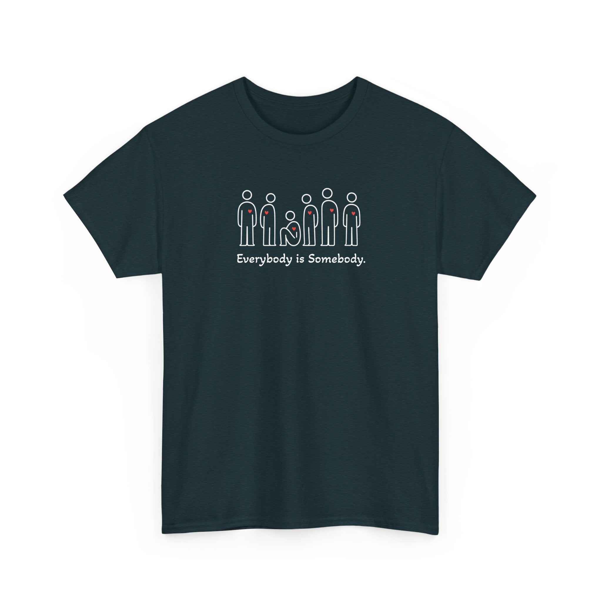 Everybody is Somebody Tee | WE–R™