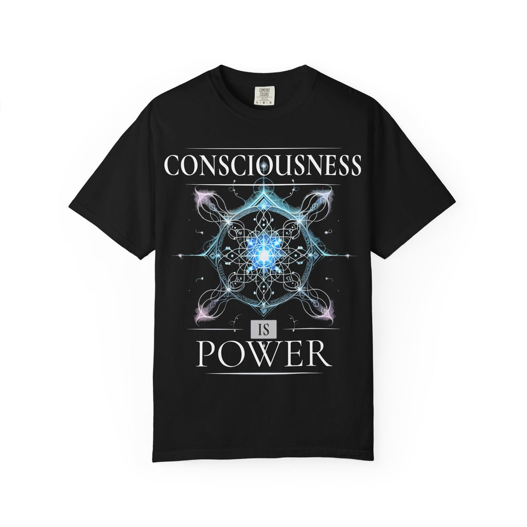 Consciousness is Power Tee | WE–R™