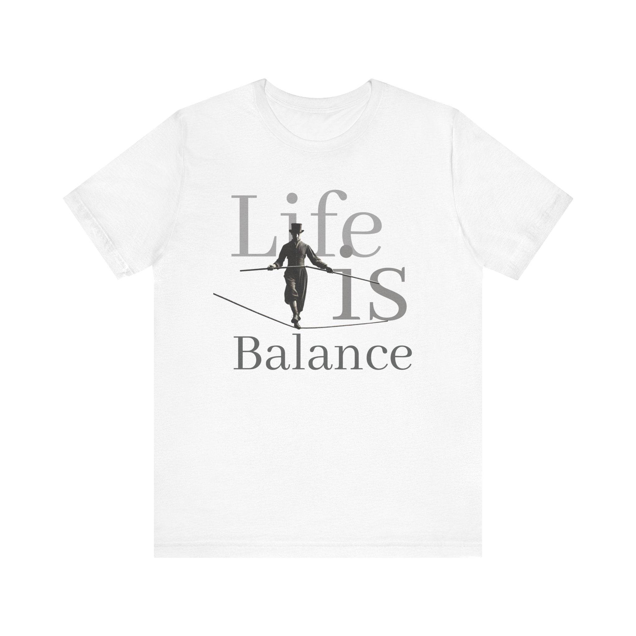 Life is Balance unisex T-shirt  | WE–R™