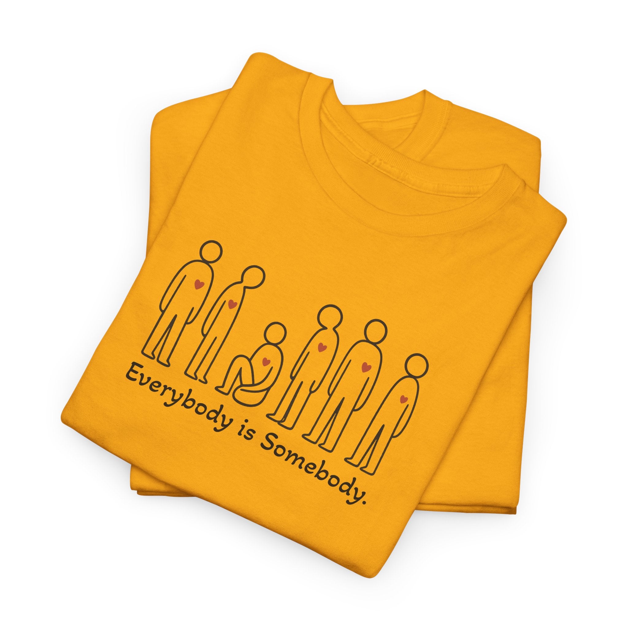 Everybody is Somebody Tee | WE–R™
