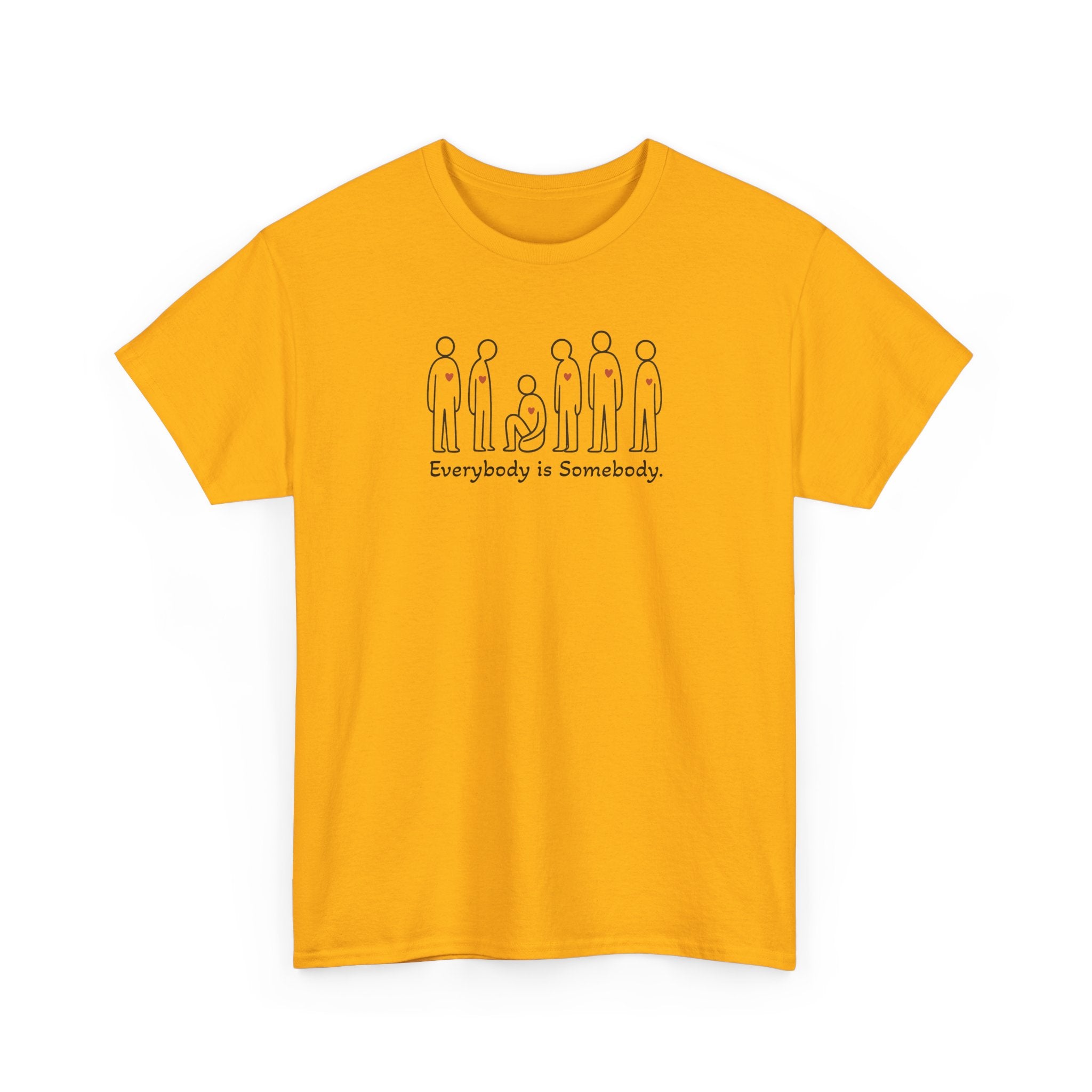 Everybody is Somebody Tee